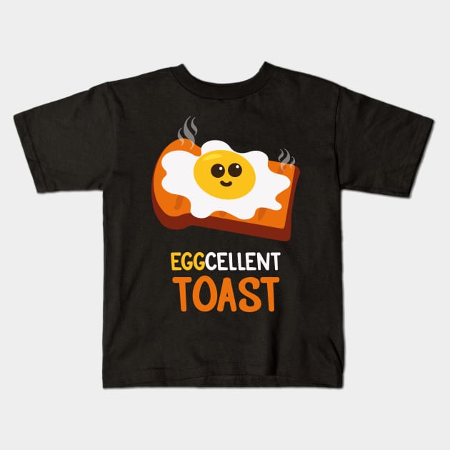 Eggcellent Toast | Gift Ideas | Funny Puns Jokes Kids T-Shirt by Fluffy-Vectors
